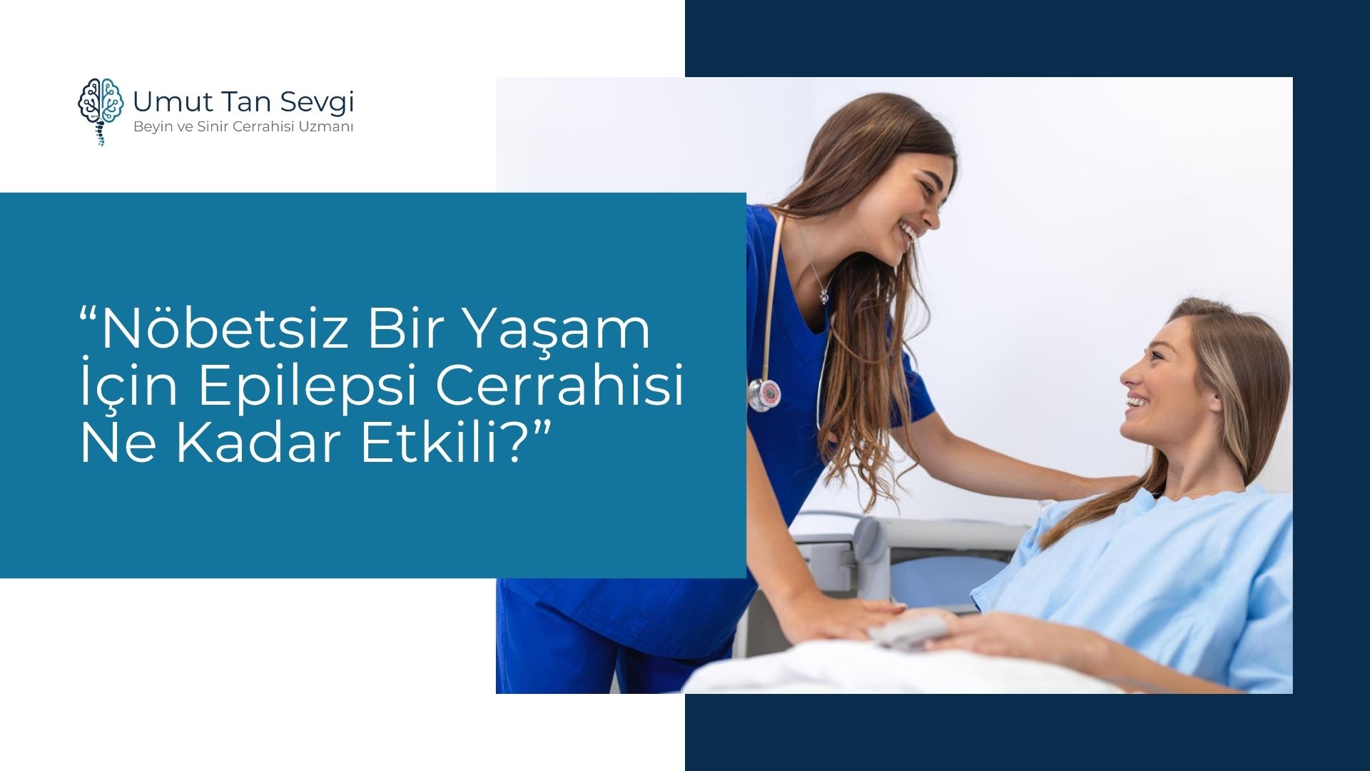 Nöbetsiz Bir Yaşam İçin Epilepsi Cerrahisi Ne Kadar Etkili?