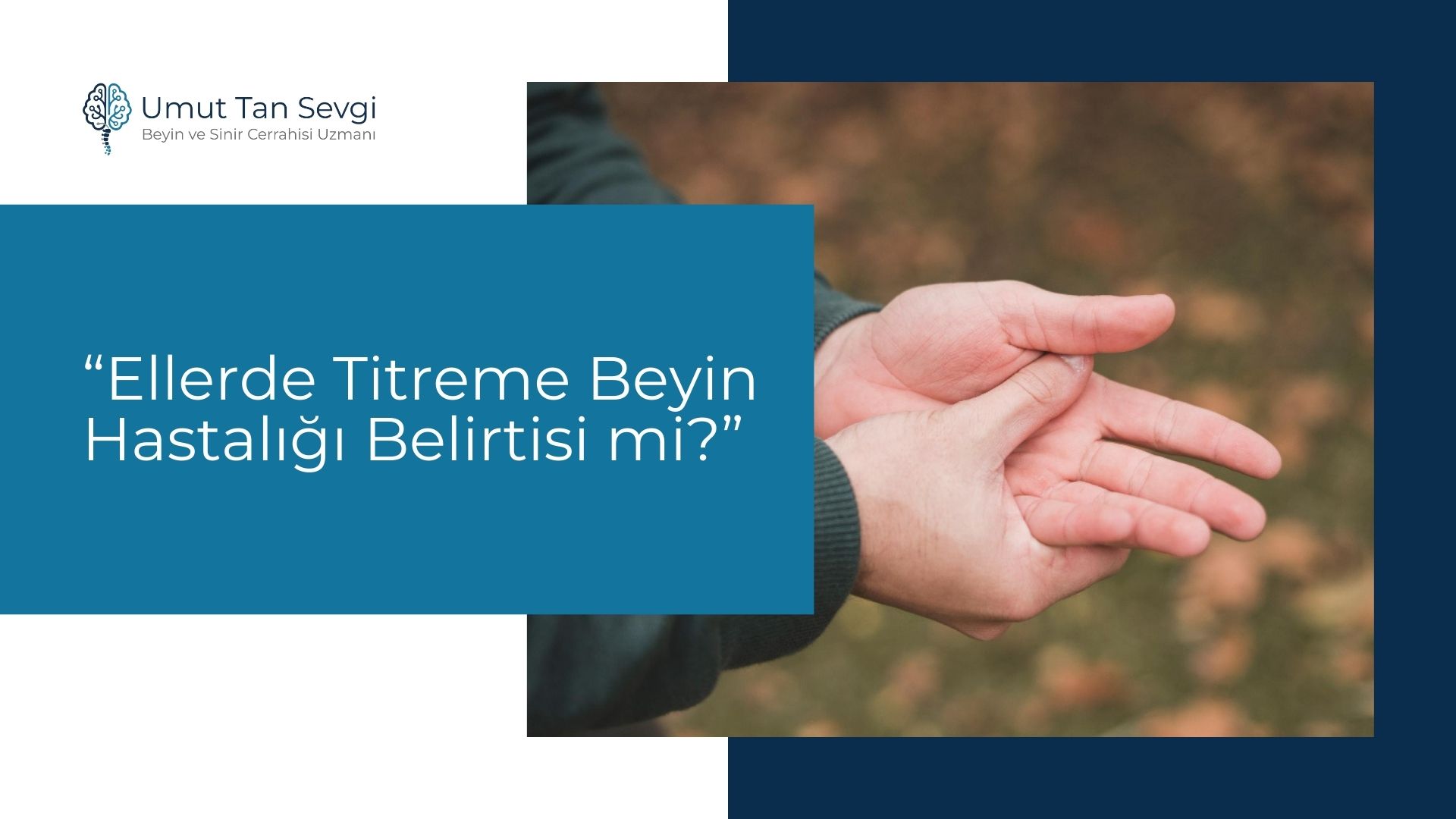 Ellerde Titreme Beyin Hastalığı Belirtisi mi?